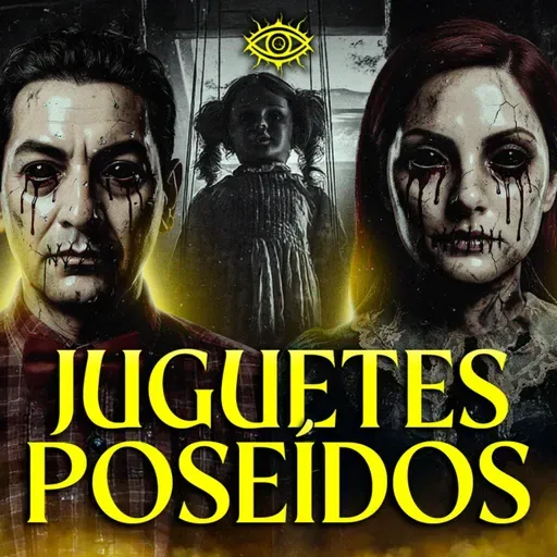 ¡No es una MUÑECA, es mi HERMANA MUERTA! | Relatos para no dormir sobre Juguetes Poseídos