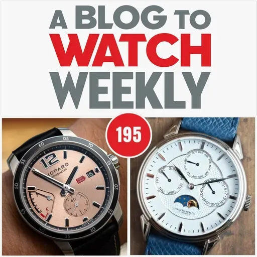 195. Mooned by Omega, Casio’s Emotional Support Furball, and Fudgy-Wudgy Watch Wars