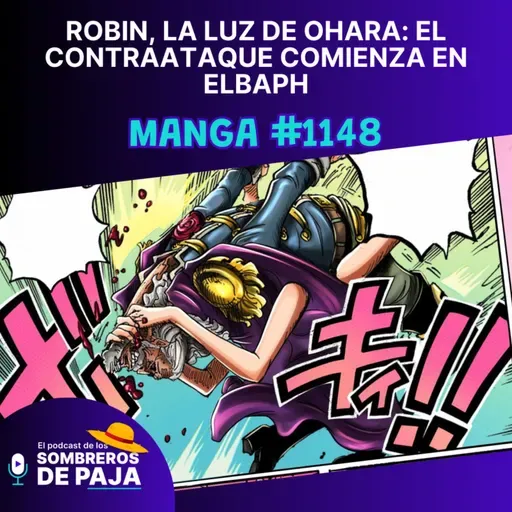 One Piece #1148 - Robin, la luz de Ohara: el contraataque comienza en Elbaph