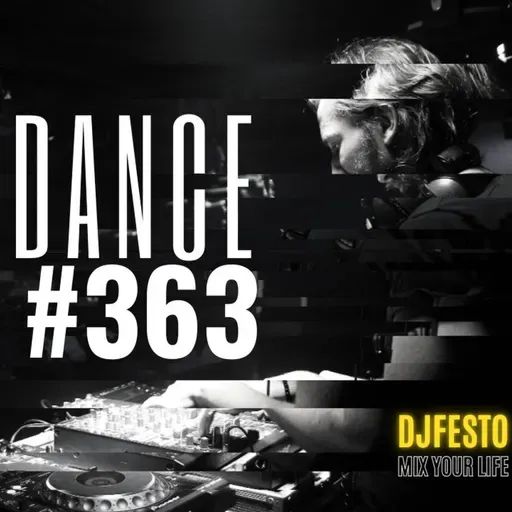 STATIONDANCE #363 Part2 - DJFESTO