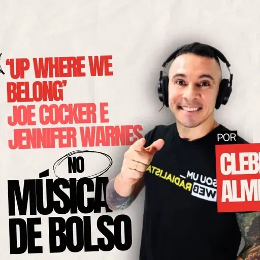 ‘Up Where We Belong’ um brilhante dueto pelos ícones Joe Cocker e Jennifer Warnes