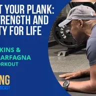 Perfect Your Plank: Core Strength and Stability for Life | Shebah Carfagna & Nate Wilkins