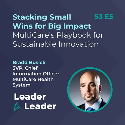 Stacking Small Wins for Big Impact: MultiCare’s Playbook for Sustainable Innovation