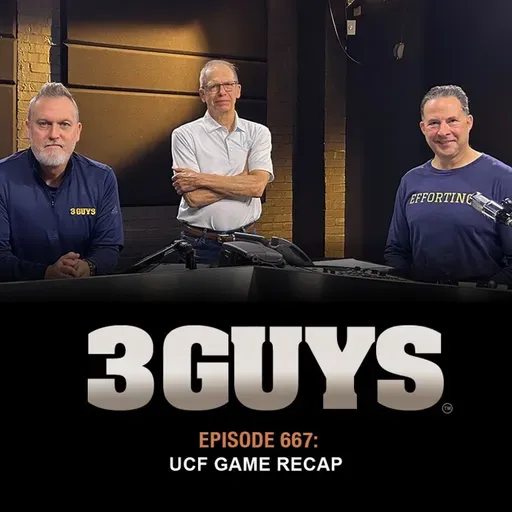 3 Guys Before The Game - UCF Game Recap (Episode 667)