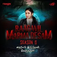 Aruuvam Part 2 - S6EP273 #RaagavilMarmaDesam | RAAGA