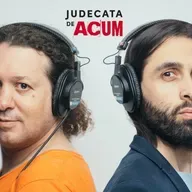 Judecata de Acum - episodul 204