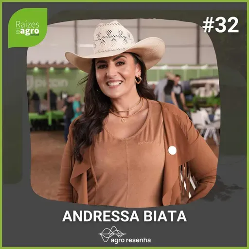 Raízes do agro #32 - Do São Paulo Fashion Week ao curral