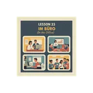 Lesson 23 | Im Büro | In the Office | German A1 (Telugu)