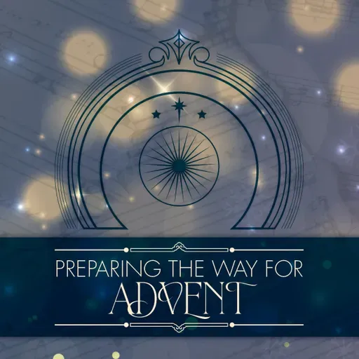 Preparing the way for Advent (Pastor Alex) Nov 23