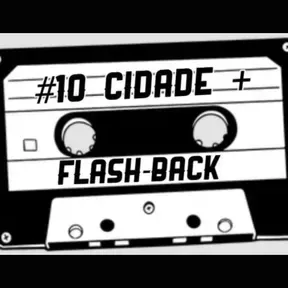 CIDADE + FLASH-BACK