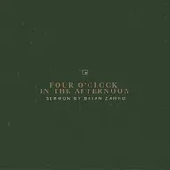 Four O'Clock in the Afternoon