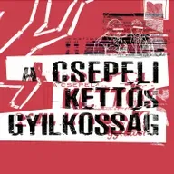 BŰNtények dokumentum@A csepeli kettős gyilkosság