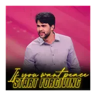 If you want peace start forgiving