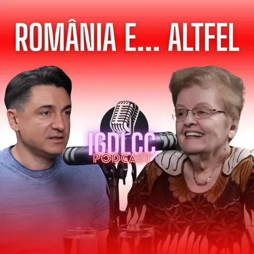DE CE E ROMÂNIA... ALTFEL? - GEORGETA FILITTI #IGDLCC