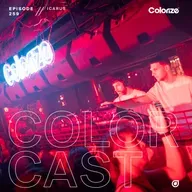 Colorcast Radio 259 with Icarus [Live from Colorize London]