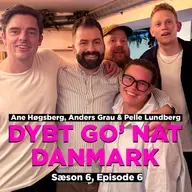 Ane Høgsberg, Anders Grau & Pelle Lundberg