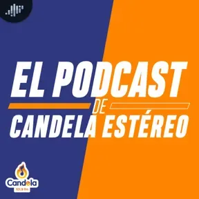 El podcast de Candela Estéreo | PIA Podcast