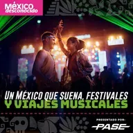 México Desconocido T3/ E13 Un México que suena, festivales y viajes musicales con Herbey Morales
