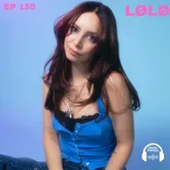 EP 155: LØLØ