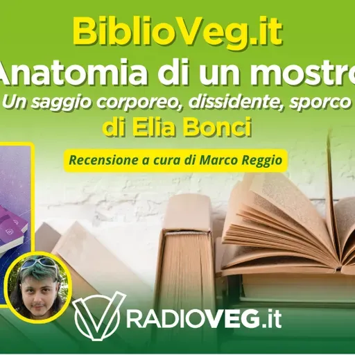 Anatomia di un mostro – BiblioVeg.it