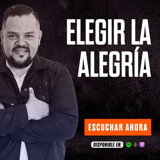 ELEGIR LA ALEGRÍA / GANANDO LA BATALLA