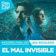 Razones para ver: ‘EL MAL INVISIBLE', en Disney+