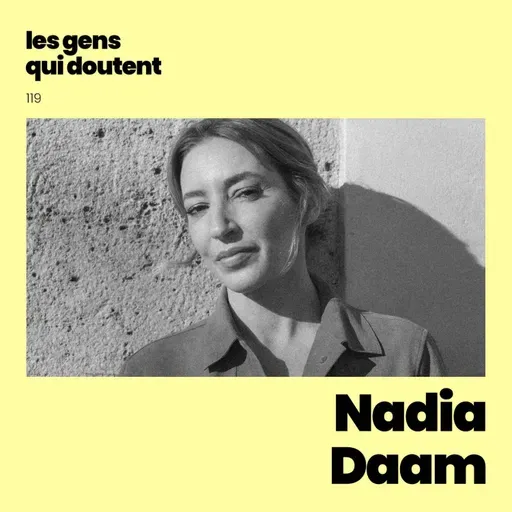 Nadia Daam : « La colère a longtemps été un carburant »