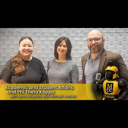 Academic and Student Affairs, and Phi Theta Kappa with Mara Waynick and Dr. Michael Jacobs