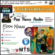 Eddy Mann (Christian Singer / Songwriter out of Melborne FL) | Pop Roxx Radio