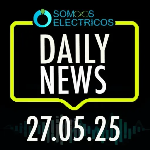 BYD supera en VENTAS a TESLA en EUROPA en ABRIL 2025 | EP473|27/05/2025