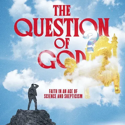 The Question of God