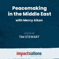 Peacemaking in the Middle East with Mercy Aiken