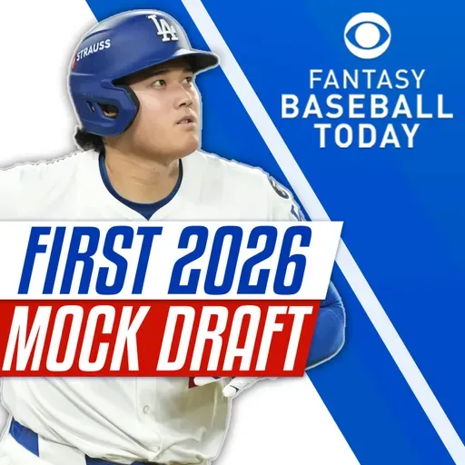Our First 2026 Mock Draft! Early Rounds & Surprising Picks! (11/13 Fantasy Baseball Podcast)