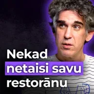 Šefpavārs: paēd pirms ej uz restorānu - Mārtiņš Sirmais - #37