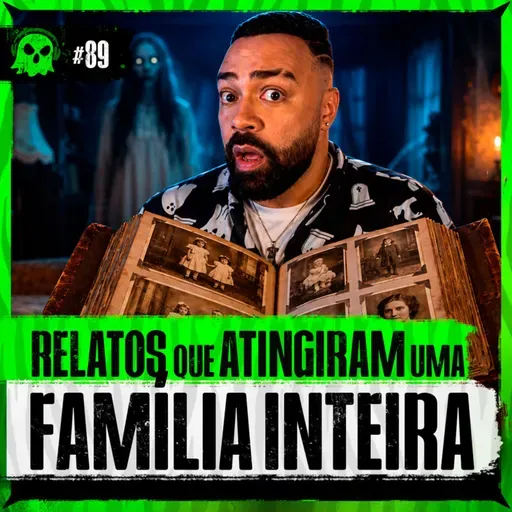 ESPÍRITOS QUE ATINGIRAM UMA FAMÍLIA INTEIRA | LendaCast Solo #90