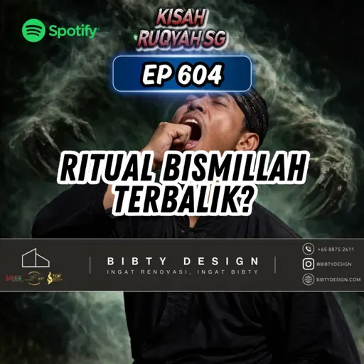 Ep 604: Ritual Bismillah Terbalik?