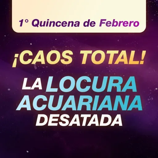 🌪️ EL FUTURO LLEGA ARRASANDO TODO - Tránsitos 1era Quincena de Febrero | Astrología Psicológica
