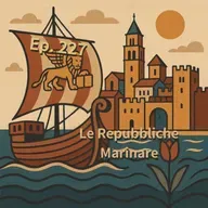 Ep. 227 - Repubbliche Marinare 🇮🇹 Luisa's Podcast
