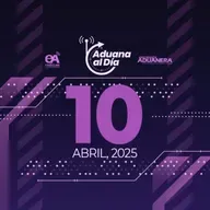 Aduana al día - 10 de abril de 2025