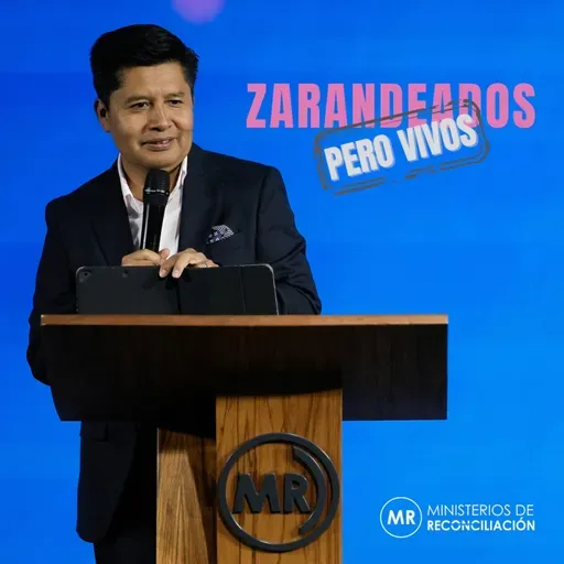 "Zarandeados pero Vivos"