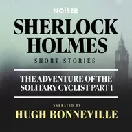 The Adventure of the Solitary Cyclist: Part One