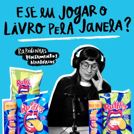 Rapidinhas #163 Pensamentos Aleatórios