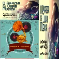O Prazer de Ouvir Música - Programa 180 - Paulo Coelho