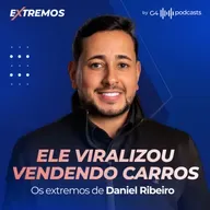 Por Dentro de uma Multimarcas de Sucesso: Os Bastidores do Negócio de Carros do Daniel Ribeiro