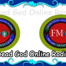 Dead God Online Radio