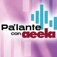 PÁLANTE CON AEELA - 26 DE MARZO DE 2026