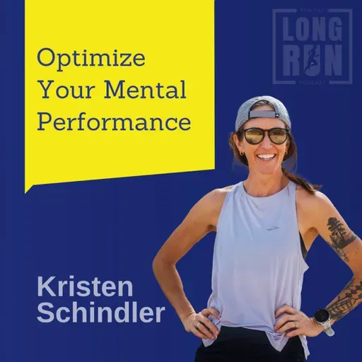 Optimize Your Mental Performance with Kristen Schindler