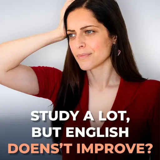 #462 - 4 Things You Should Do To Get To Advanced English