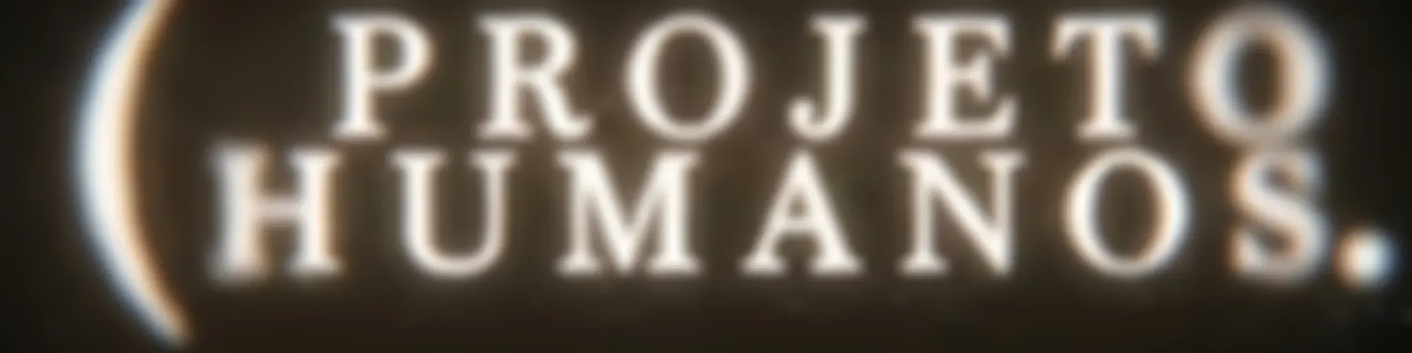 Projeto Humanos