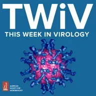 TWiV 1275: An amazing sequence and a gutsy therapy